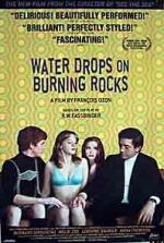 Watch Water Drops on Burning Rocks 5movies