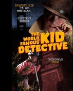Watch The World Famous Kid Detective 5movies