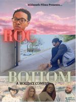 Watch Roc Bottom 5movies