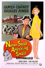 Watch Never Steal Anything Small 5movies