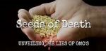 Watch Seeds of Death: Unveiling the Lies of GMOs 5movies