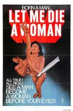 Watch Let Me Die a Woman 5movies