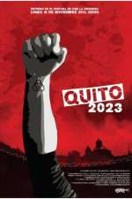 Watch Quito 2023 5movies
