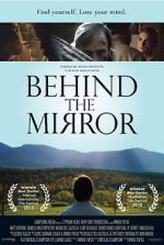 Watch Behind the Mirror 5movies