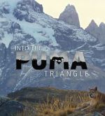 Watch Into the Puma Triangle 5movies