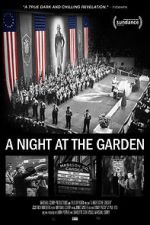 Watch A Night at the Garden 5movies