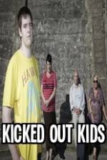 Watch Kicked Out Kids 5movies