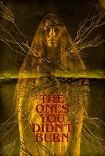 Watch The Ones You Didn\'t Burn 5movies