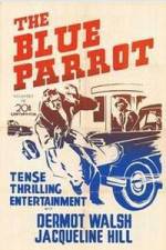 Watch The Blue Parrot 5movies