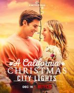 Watch A California Christmas: City Lights 5movies