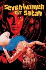 Watch Seven Women for Satan 5movies