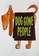 Watch Dog Gone People (Short 1960) 5movies