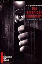 Watch The American Nightmare 5movies