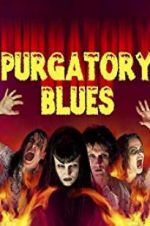 Watch Purgatory Blues 5movies