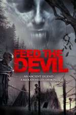 Watch Feed the Devil 5movies