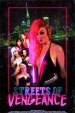 Watch Streets of Vengeance 5movies