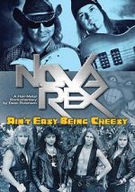 Watch Nova Rex: Ain\'t Easy Being Cheesy 5movies