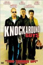 Watch Knockaround Guys 5movies