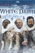 Watch The White Dawn 5movies