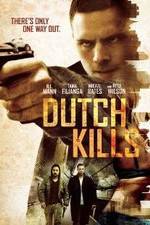 Watch Dutch Kills 5movies