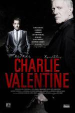 Watch Charlie Valentine 5movies