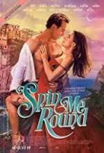 Watch Spin Me Round 5movies