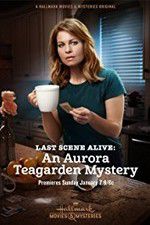 Watch Last Scene Alive: An Aurora Teagarden Mystery 5movies