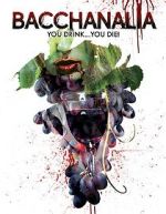Watch Bacchanalia 5movies