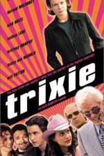 Watch Trixie 5movies