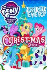 Watch My Little Pony: Best Gift Ever 5movies