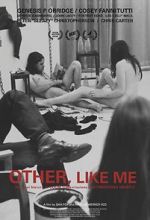 Watch Other, Like Me 5movies