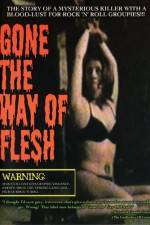 Watch Gone the Way of Flesh 5movies