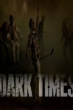 Watch Dark Times 5movies