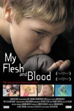 Watch My Flesh and Blood 5movies