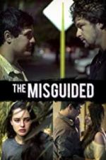 Watch The Misguided 5movies