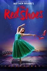 Watch Matthew Bourne\'s the Red Shoes 5movies