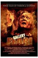 Watch Gallery of Fear 5movies