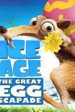 Watch Ice Age: The Great Egg-Scapade 5movies