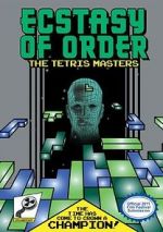 Watch Ecstasy of Order: The Tetris Masters 5movies