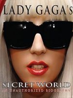 Watch Lady Gaga\'s Secret World 5movies