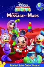 Watch Mickey Mouse Clubhouse: Mickey's Message From Mars 5movies