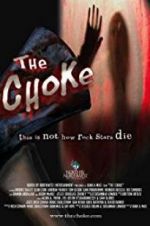 Watch The Choke 5movies