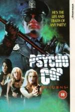 Watch Psycho Cop Returns 5movies