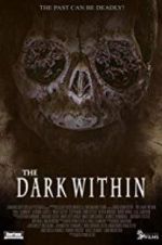 Watch The Dark Within 5movies