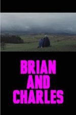 Watch Brian and Charles (Short 2017) 5movies