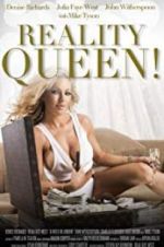 Watch Reality Queen! 5movies