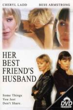 Watch Her Best Friend's Husband 5movies