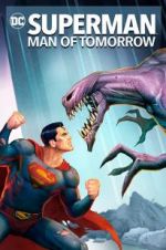 Watch Superman: Man of Tomorrow 5movies