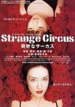 Watch Strange Circus 5movies