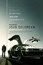 Watch Framing John DeLorean 5movies